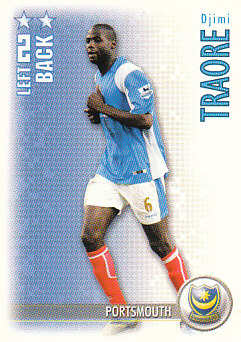 Djimi Traore Portsmouth 2006/07 Shoot Out #408
